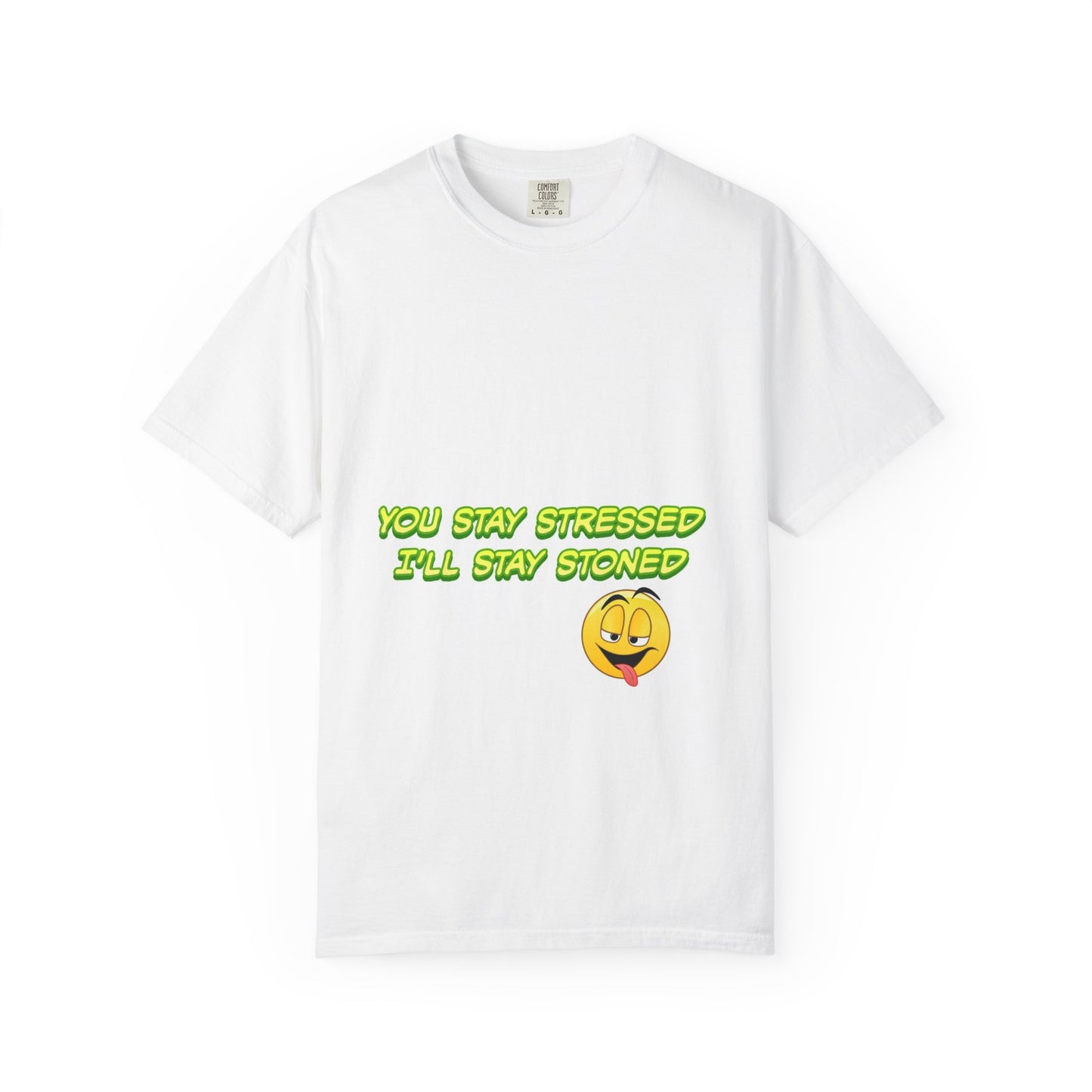 Unisex Garment-Dyed T-shirt with Cheeky Quote, Funny T-shirt for Friends, Relaxed Gift for Stressed-Out Souls, Casual Wear, Statement Tee-Mary Jane 2025