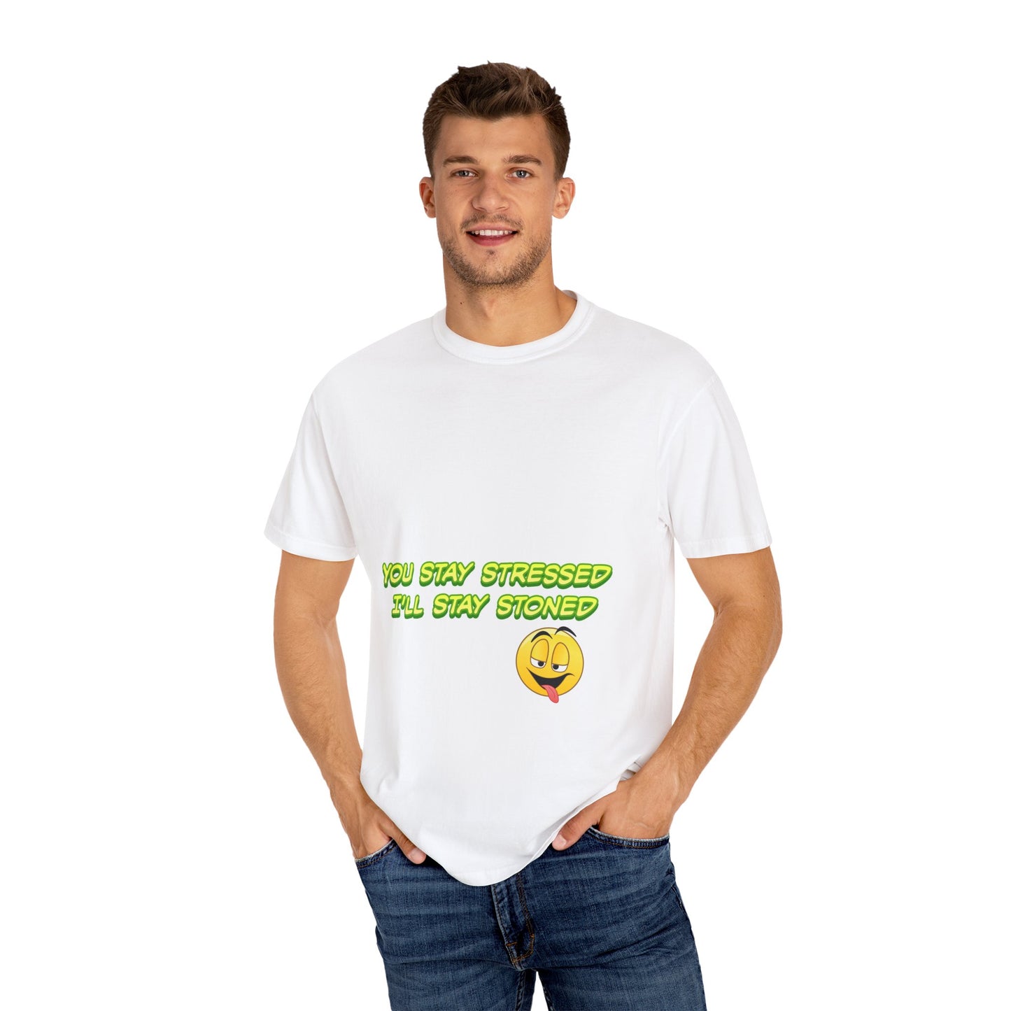 Unisex Garment-Dyed T-shirt with Cheeky Quote, Funny T-shirt for Friends, Relaxed Gift for Stressed-Out Souls, Casual Wear, Statement Tee-Mary Jane 2025