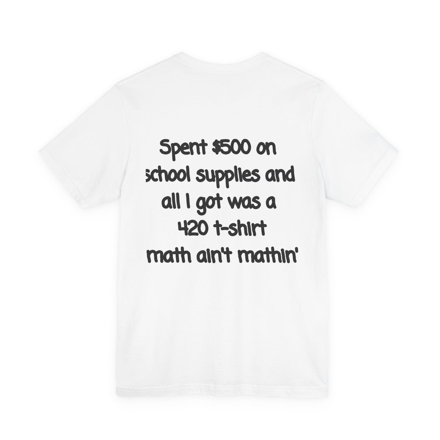 Funny 420 t-shirt, Marijuana Humor Tee, Cannabis Lover Gift, Unique Jersey Short Sleeve, Perfect for 4/20 Celebration, Educational Apparel-Mary Jane 2025