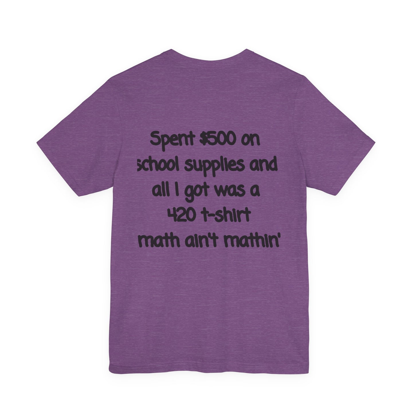 Funny 420 t-shirt, Marijuana Humor Tee, Cannabis Lover Gift, Unique Jersey Short Sleeve, Perfect for 4/20 Celebration, Educational Apparel-Mary Jane 2025