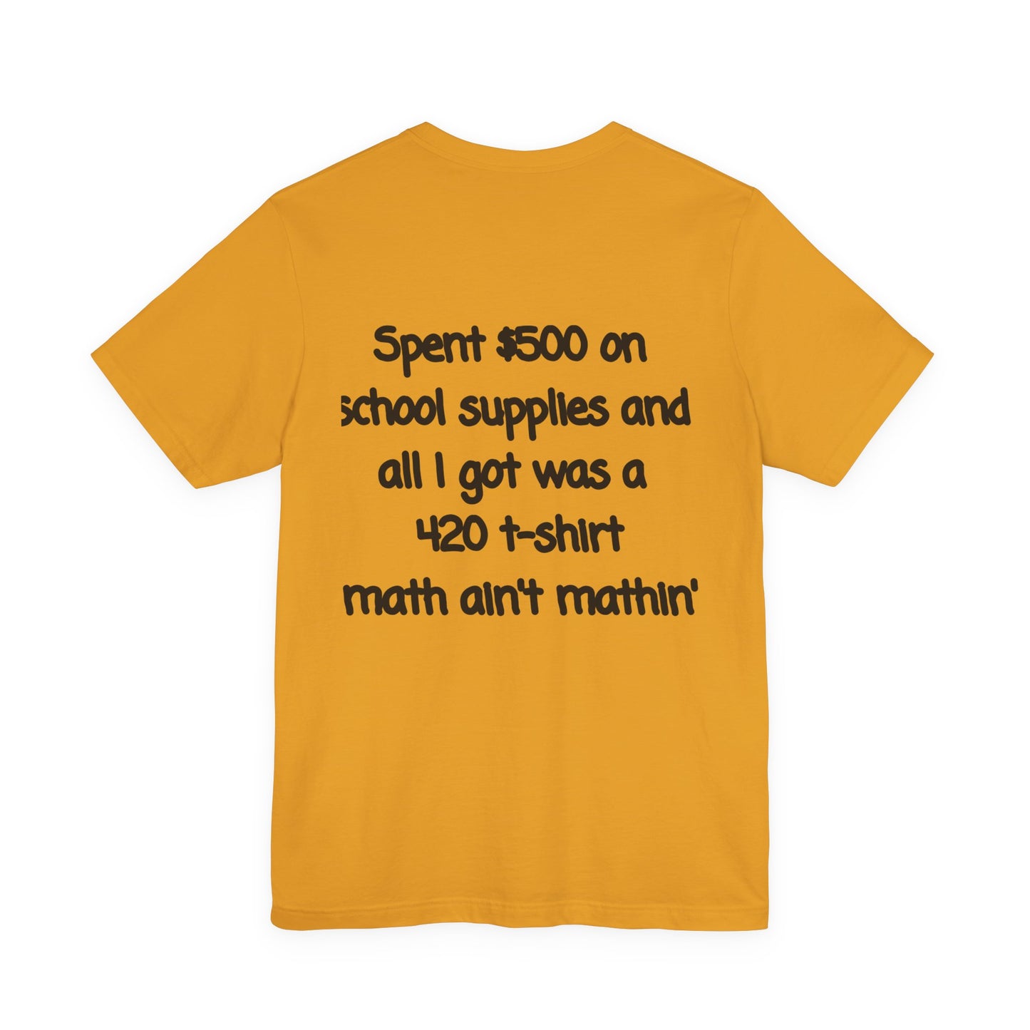 Funny 420 t-shirt, Marijuana Humor Tee, Cannabis Lover Gift, Unique Jersey Short Sleeve, Perfect for 4/20 Celebration, Educational Apparel-Mary Jane 2025