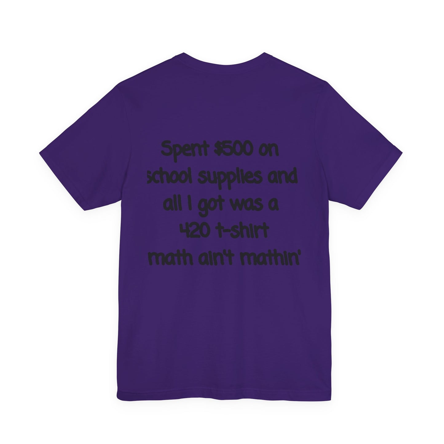 Funny 420 t-shirt, Marijuana Humor Tee, Cannabis Lover Gift, Unique Jersey Short Sleeve, Perfect for 4/20 Celebration, Educational Apparel-Mary Jane 2025