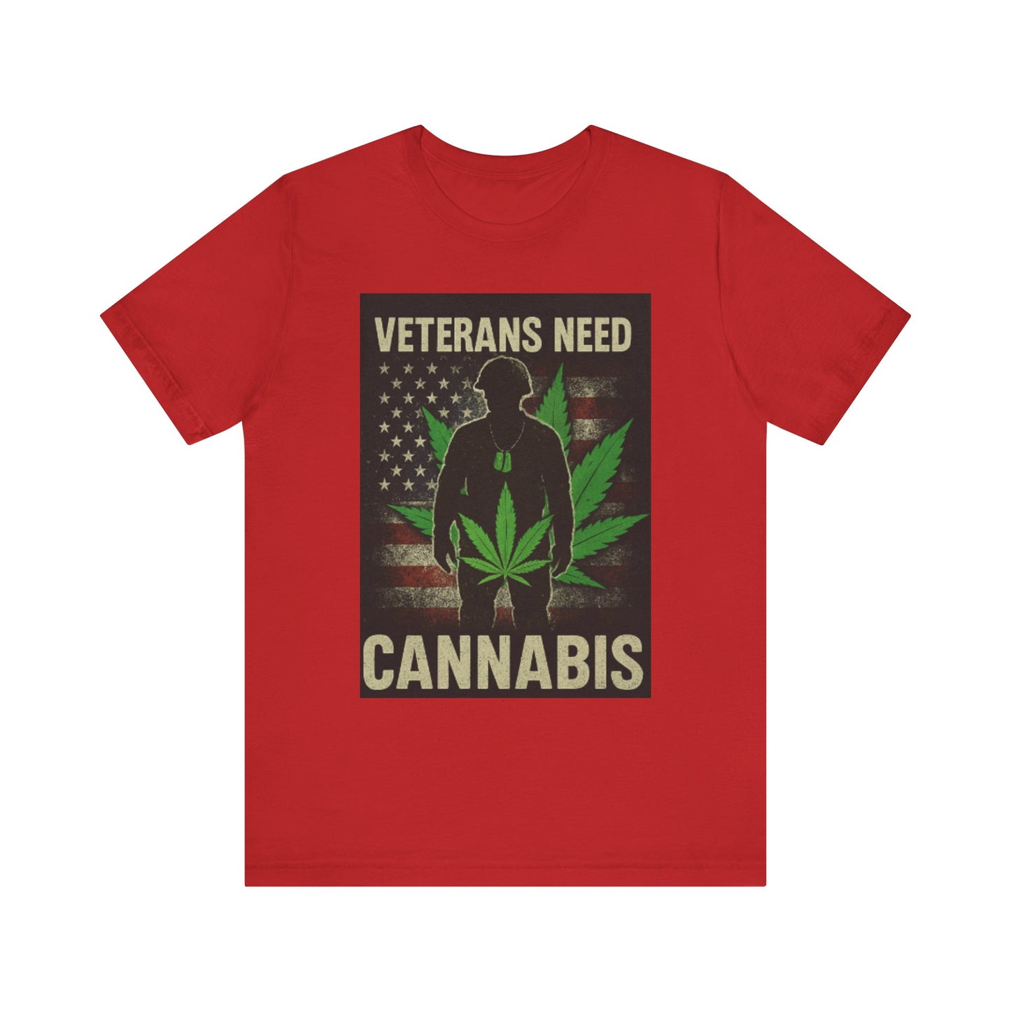 Veterans Need Cannabis Tee, Unisex T-Shirt for Veterans, Support Cannabis Awareness, Gift for Military Families, Cannabis Activism Shirt