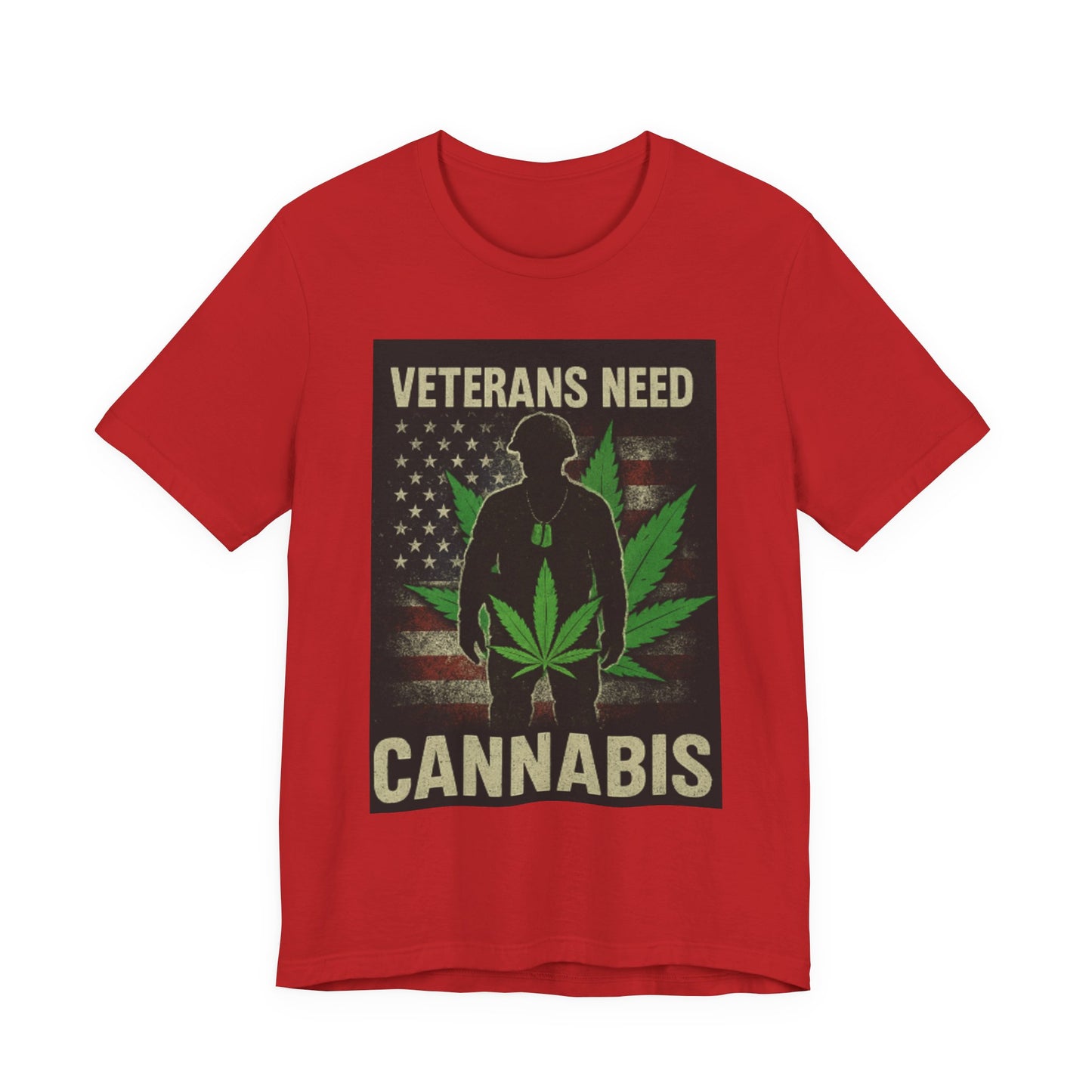 Veterans Need Cannabis Tee, Unisex T-Shirt for Veterans, Support Cannabis Awareness, Gift for Military Families, Cannabis Activism Shirt