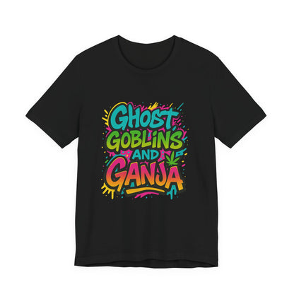 Ghost Goblins and Ganja T-Shirt, Funny Halloween Tee, Weed Lover Gift, Unisex Graphic Tee, Stoner Apparel, Est. 2025 Shirt