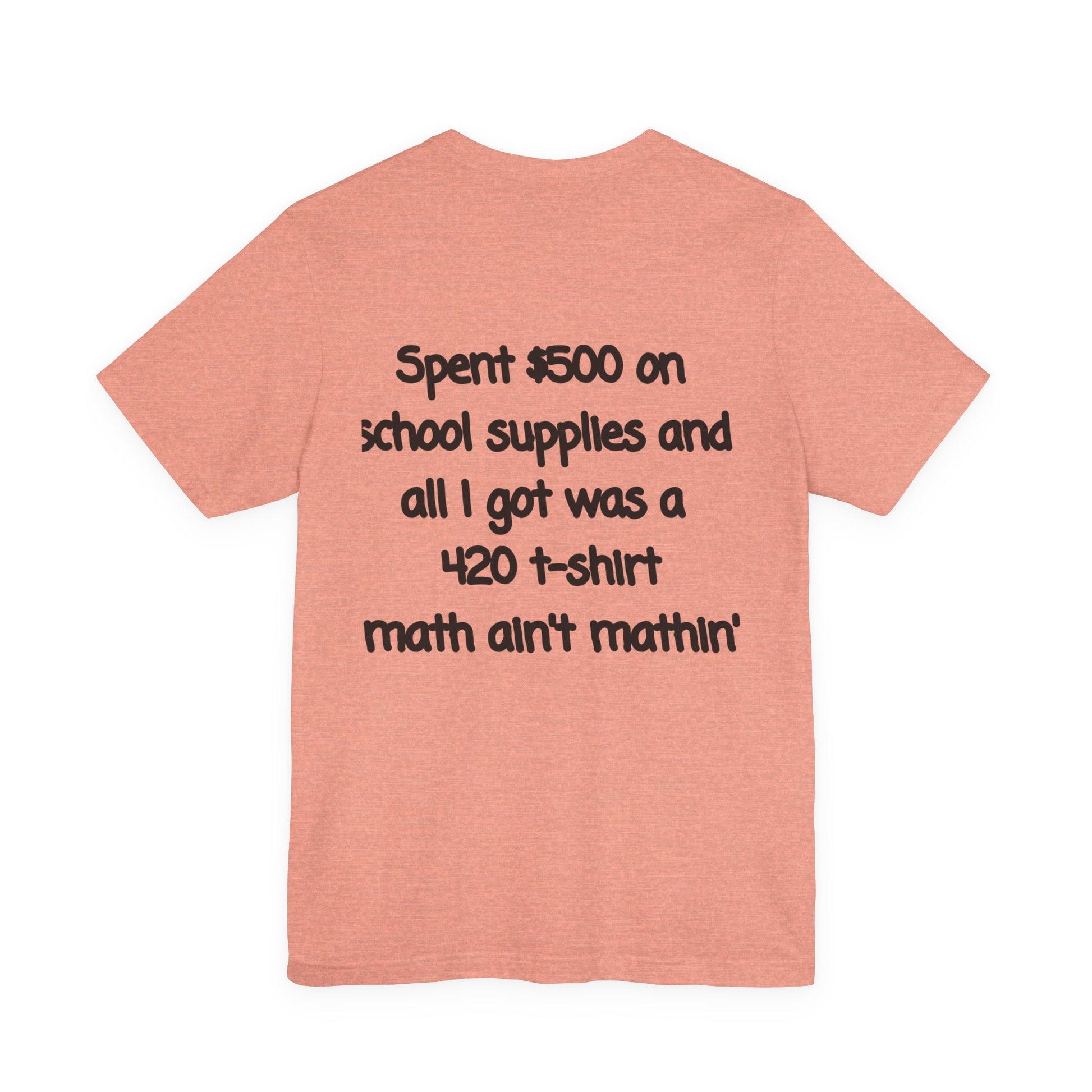 Funny 420 t-shirt, Marijuana Humor Tee, Cannabis Lover Gift, Unique Jersey Short Sleeve, Perfect for 4/20 Celebration, Educational Apparel-Mary Jane 2025