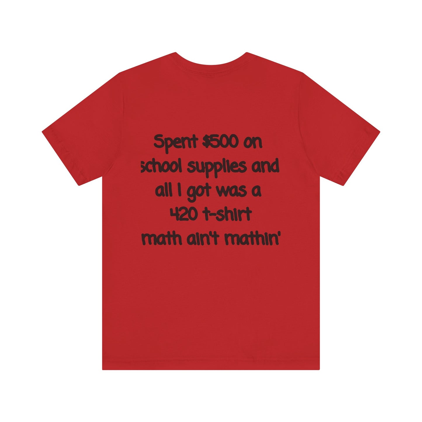 Funny 420 t-shirt, Marijuana Humor Tee, Cannabis Lover Gift, Unique Jersey Short Sleeve, Perfect for 4/20 Celebration, Educational Apparel-Mary Jane 2025