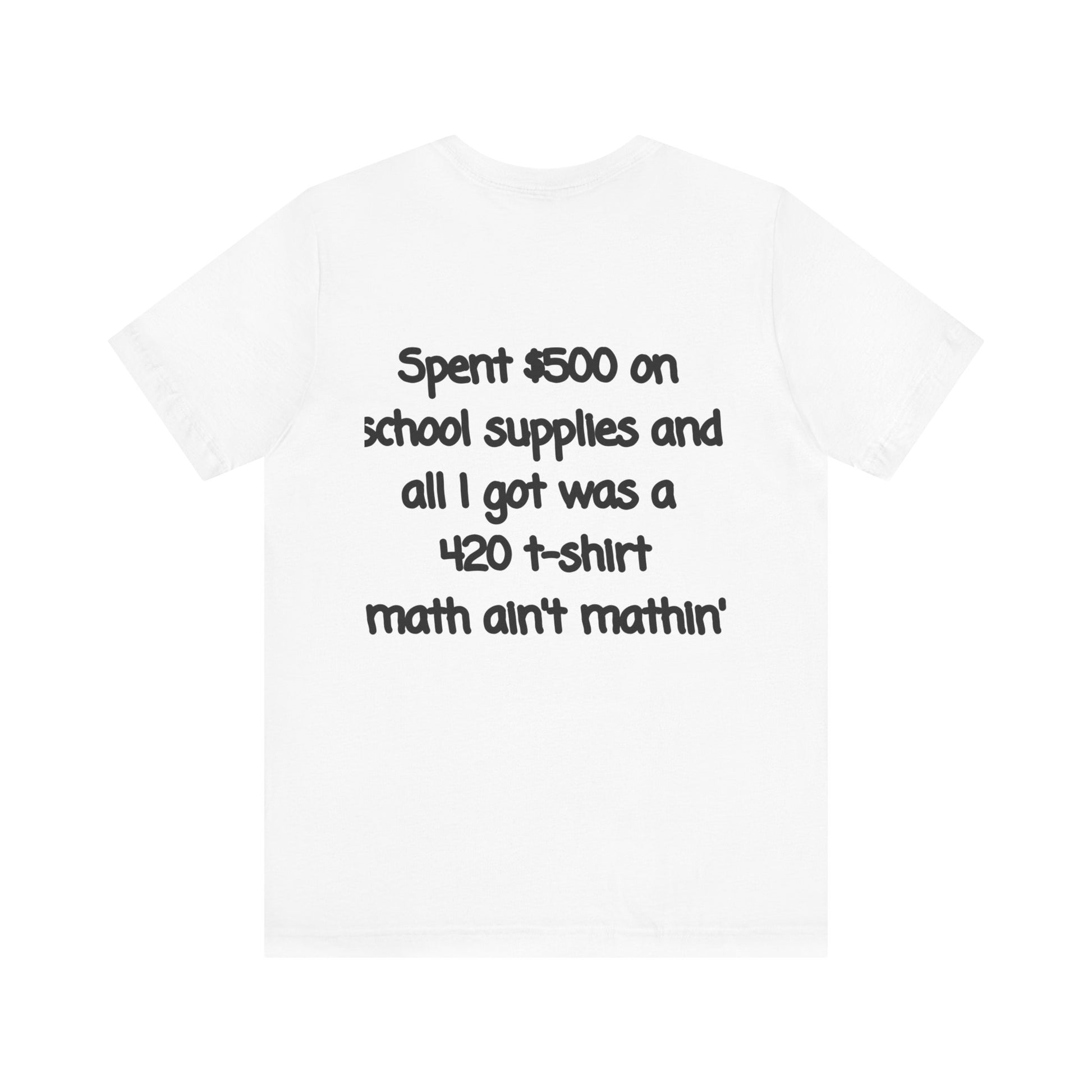 Funny 420 t-shirt, Marijuana Humor Tee, Cannabis Lover Gift, Unique Jersey Short Sleeve, Perfect for 4/20 Celebration, Educational Apparel-Mary Jane 2025