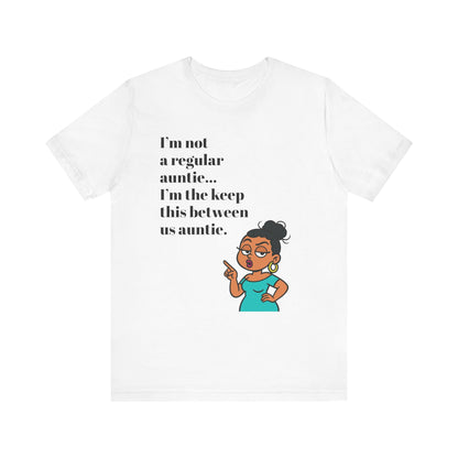 Sassy Auntie Graphic – “Keep This Between Us” Funny Auntie Cartoon PNG