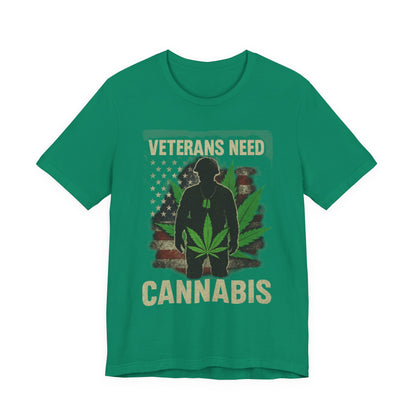 Veterans Need Cannabis Tee, Unisex T-Shirt for Veterans, Support Cannabis Awareness, Gift for Military Families, Cannabis Activism Shirt