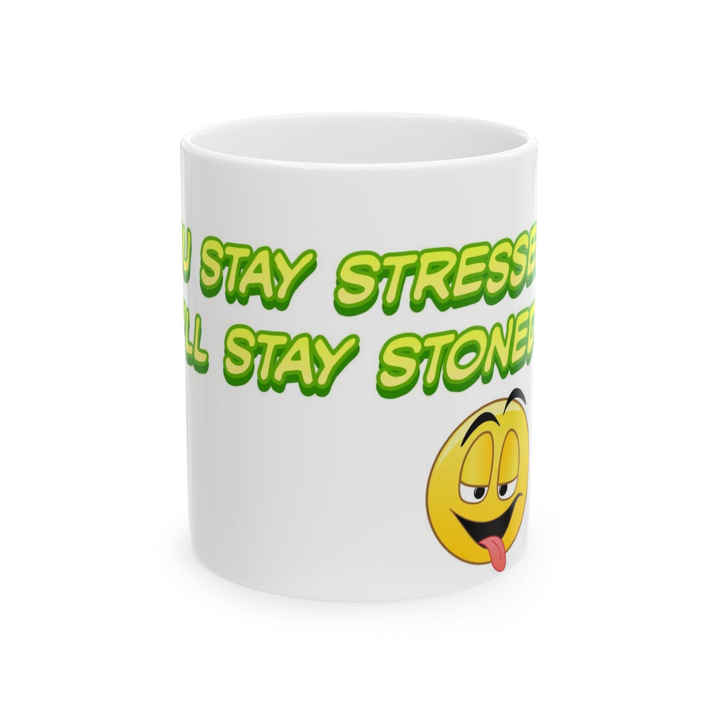 Chill Vibes Ceramic Mug - "Stay Stressed, Stay Stoned" - Fun Gifts for Coffee Lovers, Relaxation, Home Decor, Unique Birthday Present-Mary Jane 2025