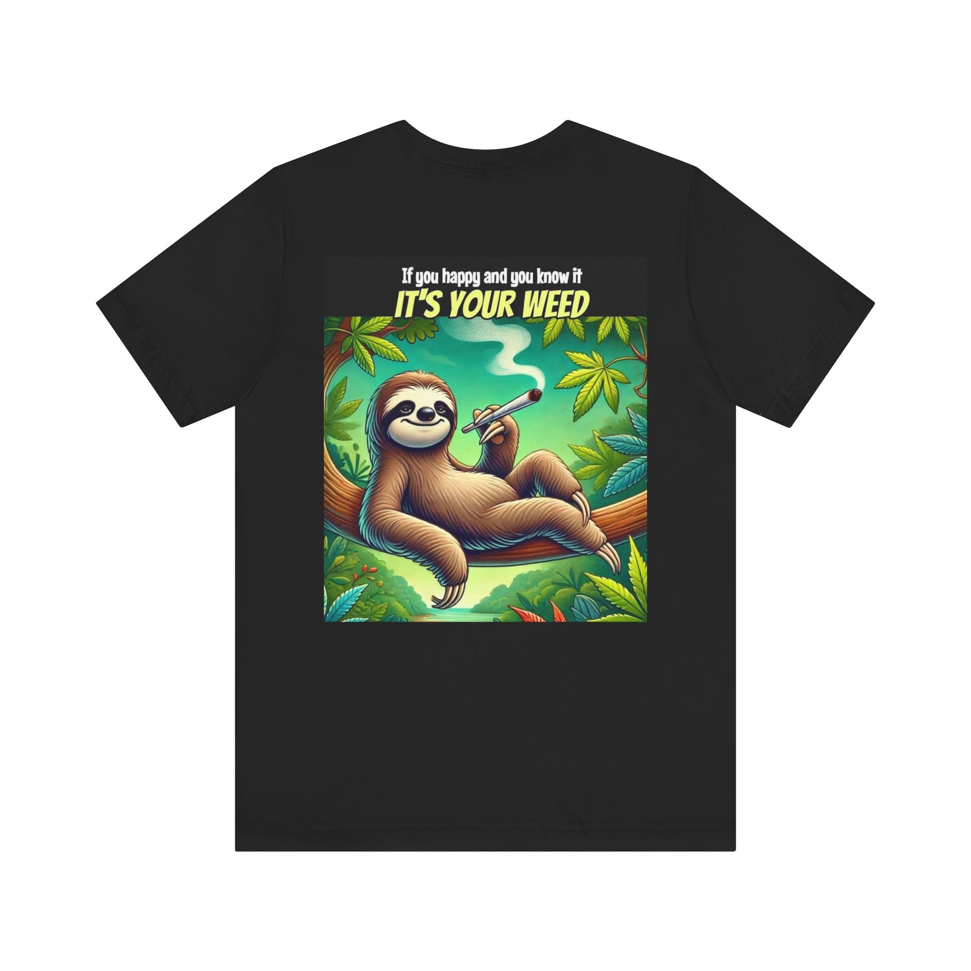 Chill Sloth Graphic Tee - Perfect for Cannabis Lovers, Comfortable Unisex Tee, Gift for Stoners, Funny Weed Shirt, Nature Lover Apparel-Mary Jane 2025