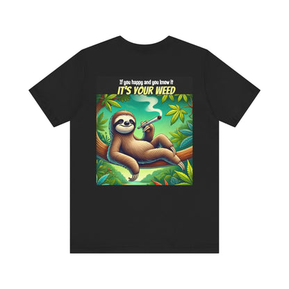 Chill Sloth Graphic Tee - Perfect for Cannabis Lovers, Comfortable Unisex Tee, Gift for Stoners, Funny Weed Shirt, Nature Lover Apparel-Mary Jane 2025
