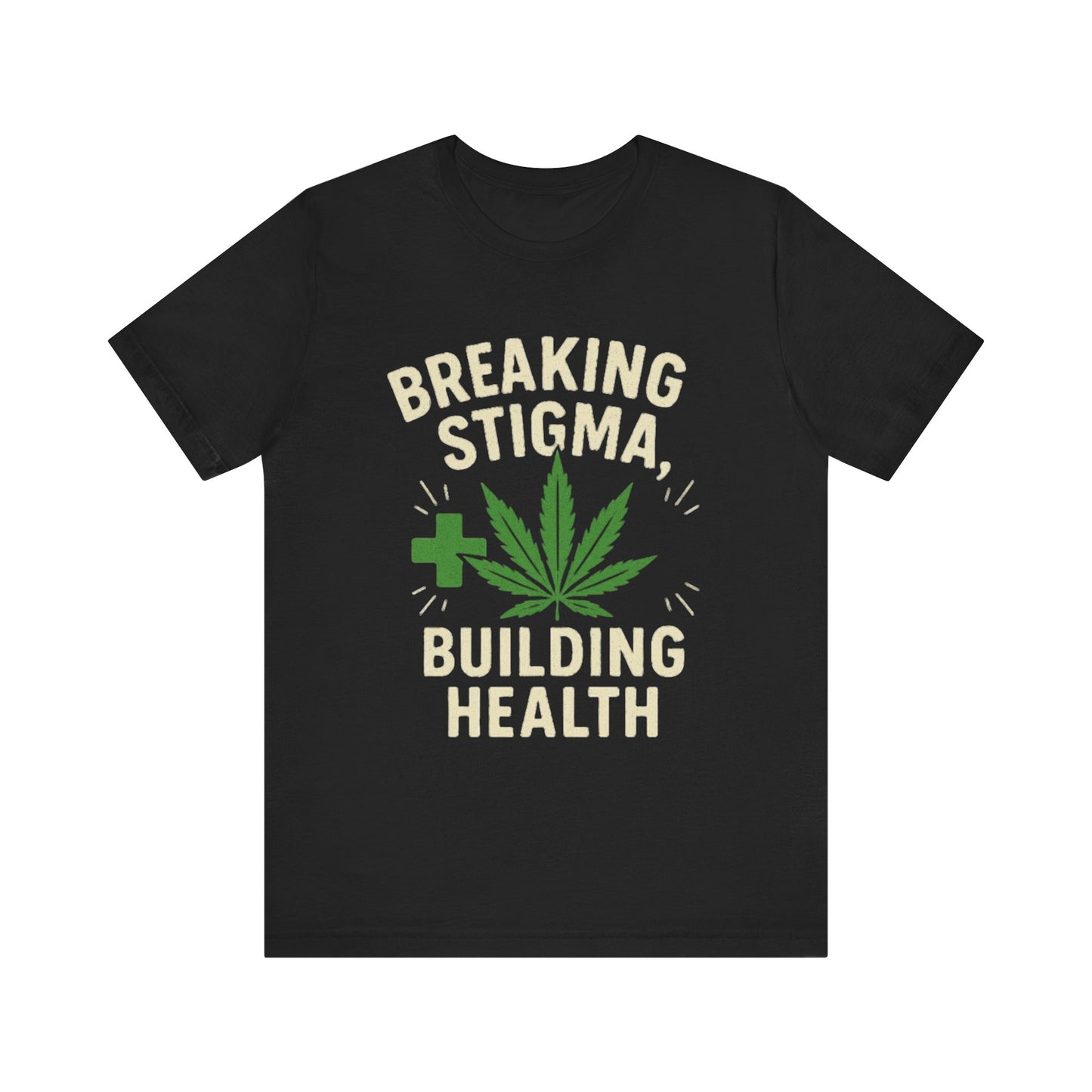 Breaking Stigma Unisex Jersey Tee - Cannabis Awareness Shirt, Gift for Activists, Eco-Friendly Clothing, Everyday Wear, Mental Health [...]