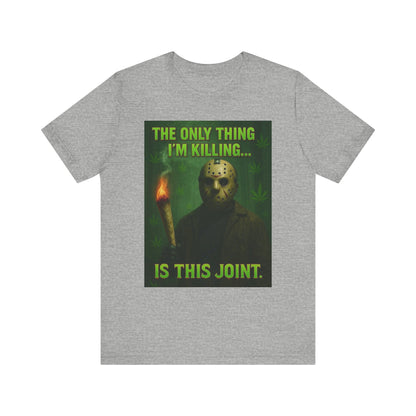 Funny Cannabis Tee for Cannabis Enthusiasts, Unisex Short Sleeve Shirt, Gift for Friends, 420 T-Shirt, Halloween Humor Top, Stoner Apparel