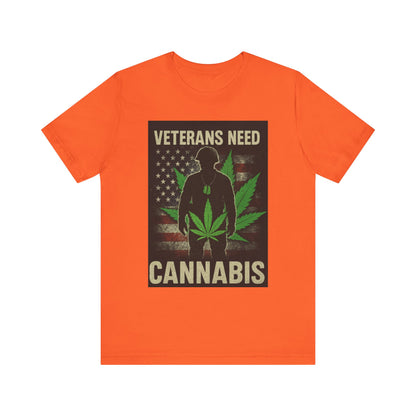 Veterans Need Cannabis Tee, Unisex T-Shirt for Veterans, Support Cannabis Awareness, Gift for Military Families, Cannabis Activism Shirt