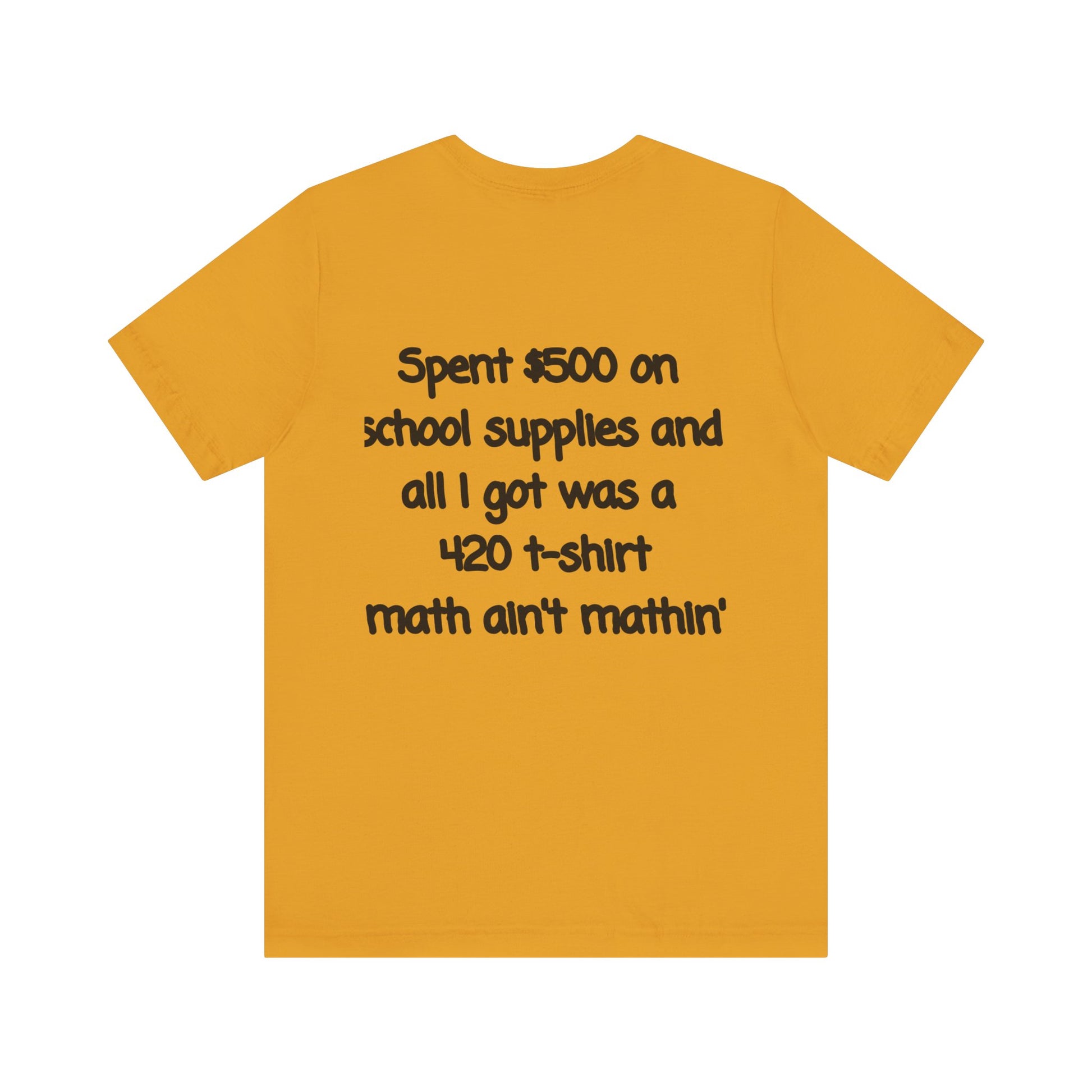 Funny 420 t-shirt, Marijuana Humor Tee, Cannabis Lover Gift, Unique Jersey Short Sleeve, Perfect for 4/20 Celebration, Educational Apparel-Mary Jane 2025