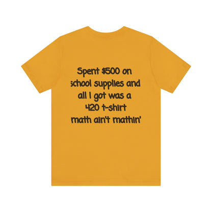 Funny 420 t-shirt, Marijuana Humor Tee, Cannabis Lover Gift, Unique Jersey Short Sleeve, Perfect for 4/20 Celebration, Educational Apparel-Mary Jane 2025