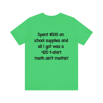 Funny 420 t-shirt, Marijuana Humor Tee, Cannabis Lover Gift, Unique Jersey Short Sleeve, Perfect for 4/20 Celebration, Educational Apparel-Mary Jane 2025