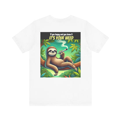 Chill Sloth Graphic Tee - Perfect for Cannabis Lovers, Comfortable Unisex Tee, Gift for Stoners, Funny Weed Shirt, Nature Lover Apparel-Mary Jane 2025