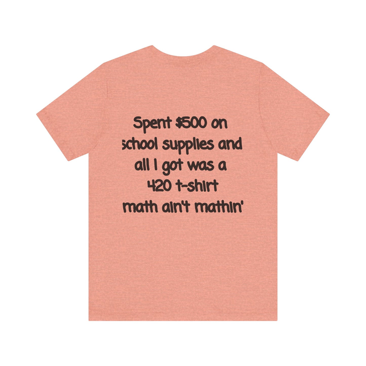 Funny 420 t-shirt, Marijuana Humor Tee, Cannabis Lover Gift, Unique Jersey Short Sleeve, Perfect for 4/20 Celebration, Educational Apparel-Mary Jane 2025