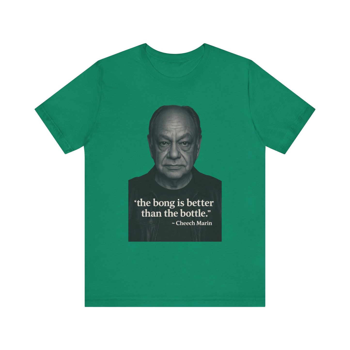 Cheech Marin Quote Tee - Unisex Jersey Short Sleeve Tee, Cannabis Humor Shirt, Gift for Stoners, Birthday Gift, Casual Wear-Mary Jane 2025