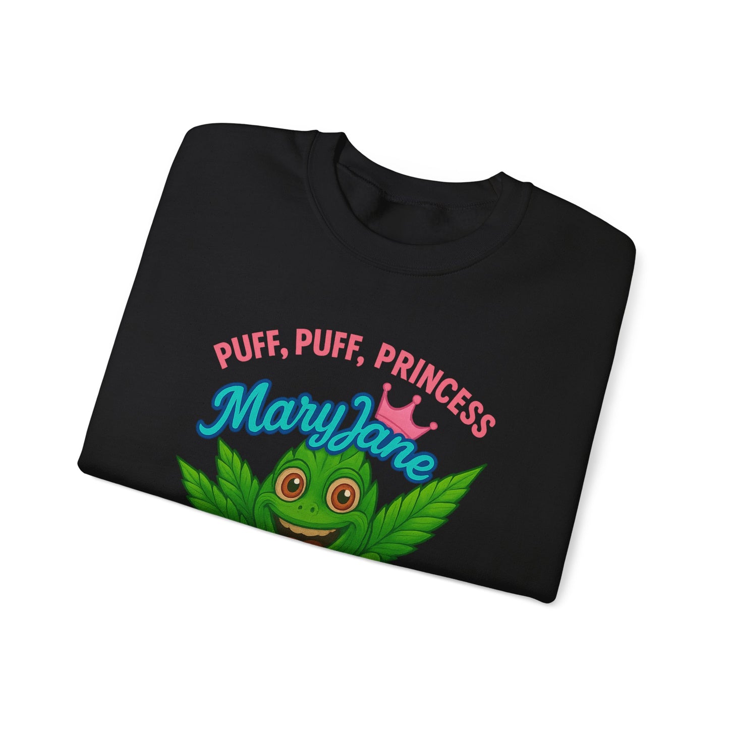 Mary Jane Puff Puff Princess Sweatshirt, Funny Cannabis Crewneck, Unisex Sweatshirt, Weed Lover Gift, 420 Apparel, Comfy Pullover