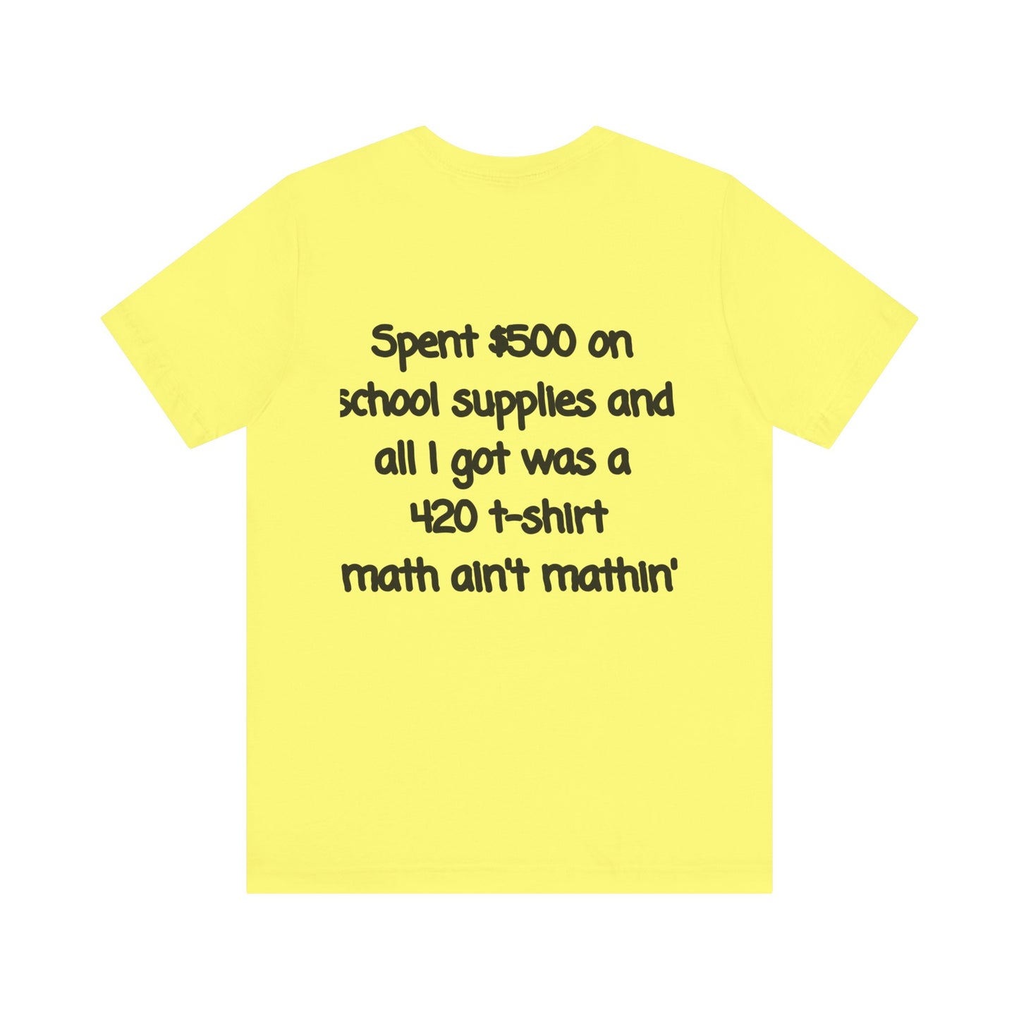 Funny 420 t-shirt, Marijuana Humor Tee, Cannabis Lover Gift, Unique Jersey Short Sleeve, Perfect for 4/20 Celebration, Educational Apparel-Mary Jane 2025