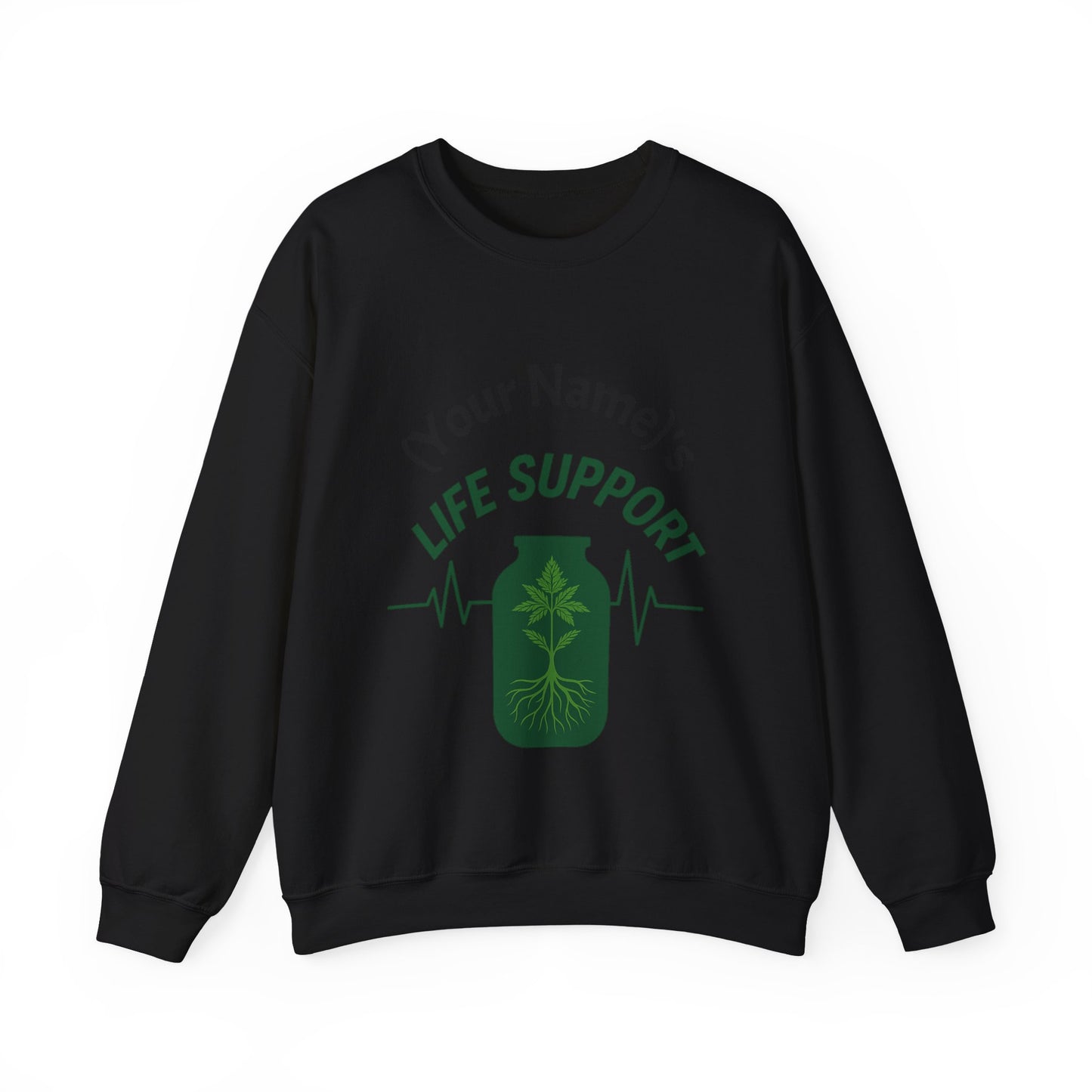 Crewneck Sweatshirt — "Life Support" Plant Jar Graphic