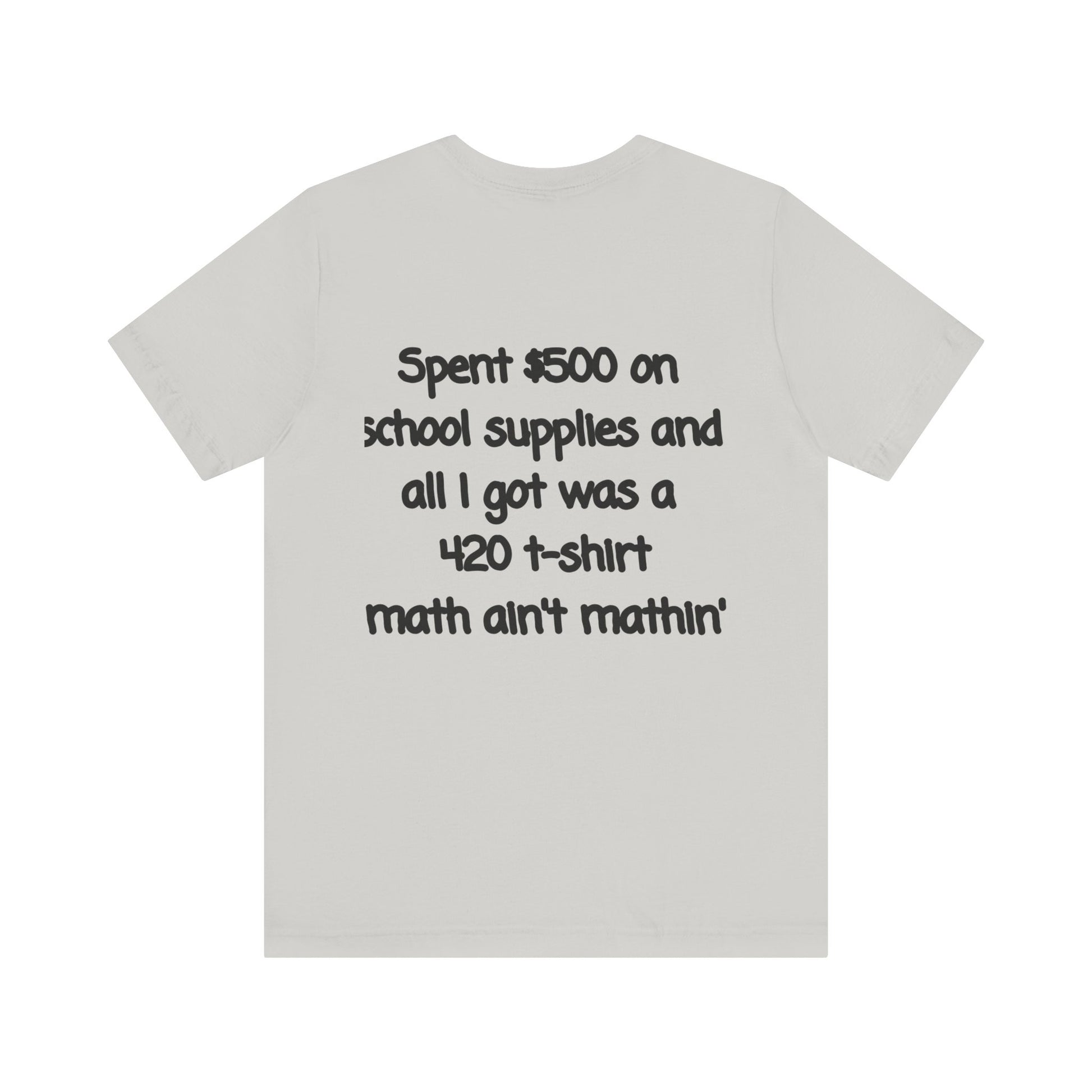 Funny 420 t-shirt, Marijuana Humor Tee, Cannabis Lover Gift, Unique Jersey Short Sleeve, Perfect for 4/20 Celebration, Educational Apparel-Mary Jane 2025