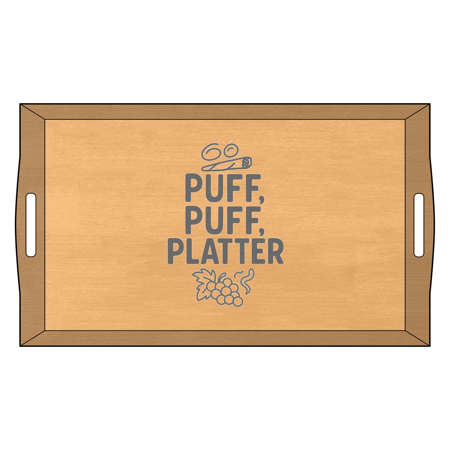 Serving Tray Weed Smoking and Chilling Design