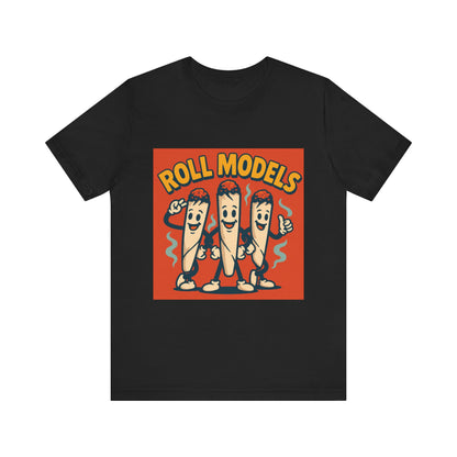 Funny Roll Models T-Shirt | Unisex Graphic Tee, Short Sleeve Casual Wear, Gift for BBQ Lovers, Vintage Foodie Shirt