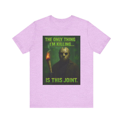 Funny Cannabis Tee for Cannabis Enthusiasts, Unisex Short Sleeve Shirt, Gift for Friends, 420 T-Shirt, Halloween Humor Top, Stoner Apparel