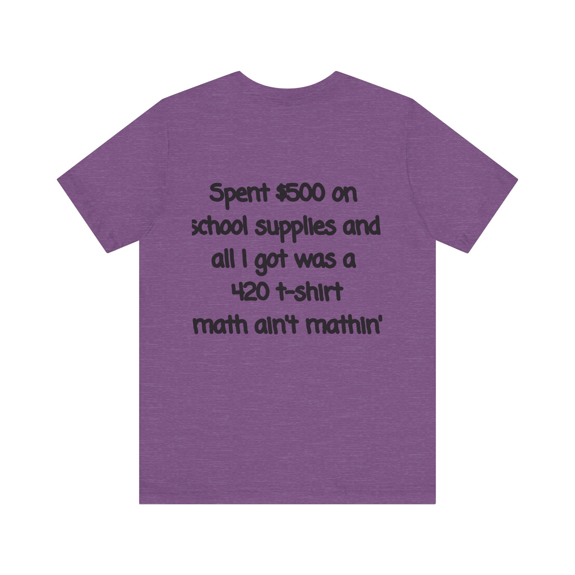 Funny 420 t-shirt, Marijuana Humor Tee, Cannabis Lover Gift, Unique Jersey Short Sleeve, Perfect for 4/20 Celebration, Educational Apparel-Mary Jane 2025