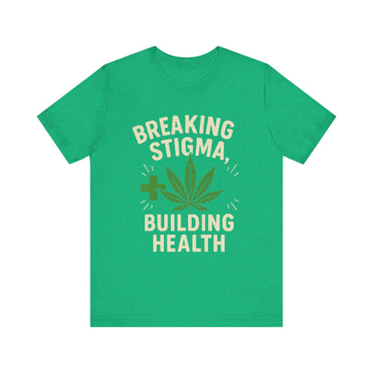 Breaking Stigma Unisex Jersey Tee - Cannabis Awareness Shirt, Gift for Activists, Eco-Friendly Clothing, Everyday Wear, Mental Health [...]