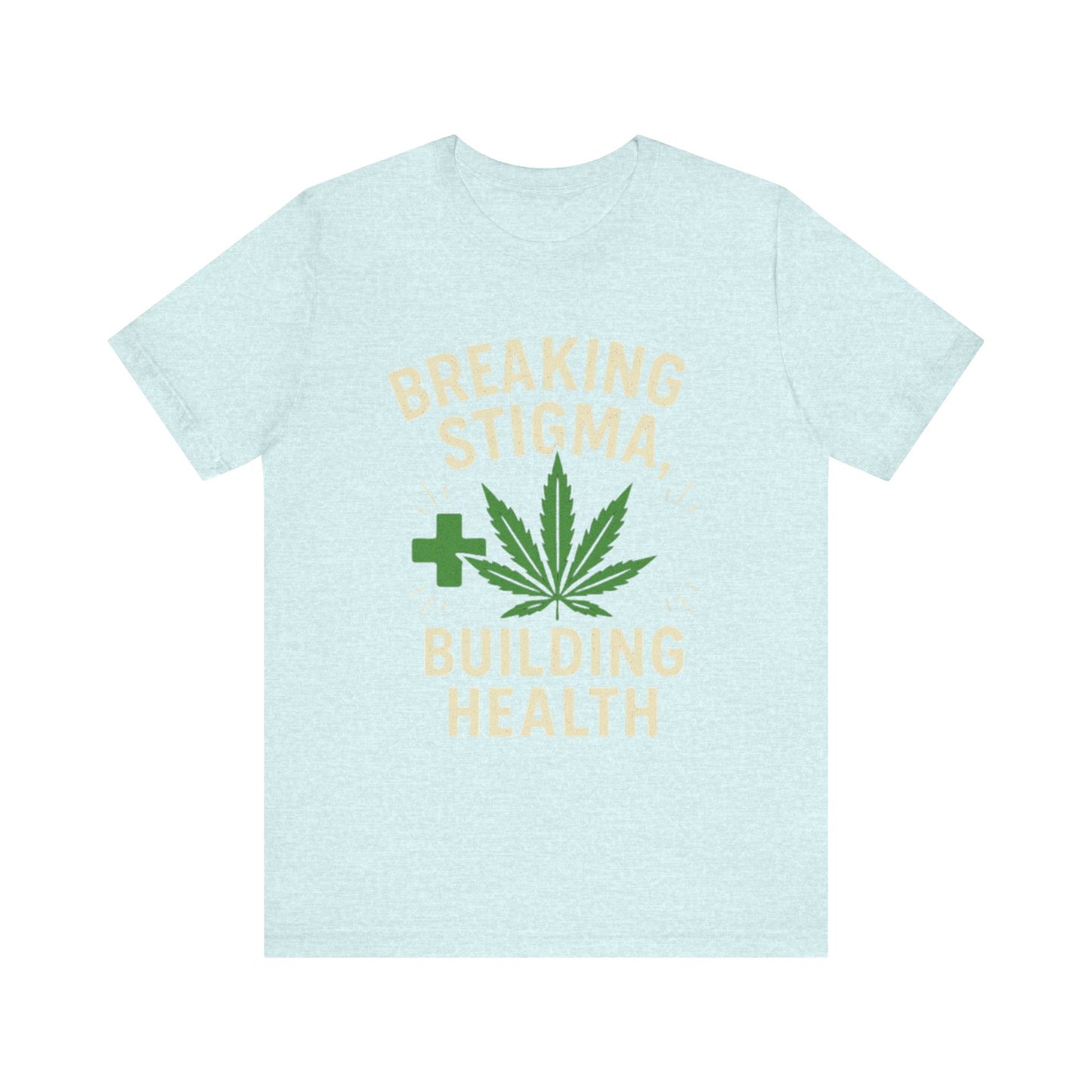 Breaking Stigma Unisex Jersey Tee - Cannabis Awareness Shirt, Gift for Activists, Eco-Friendly Clothing, Everyday Wear, Mental Health [...]