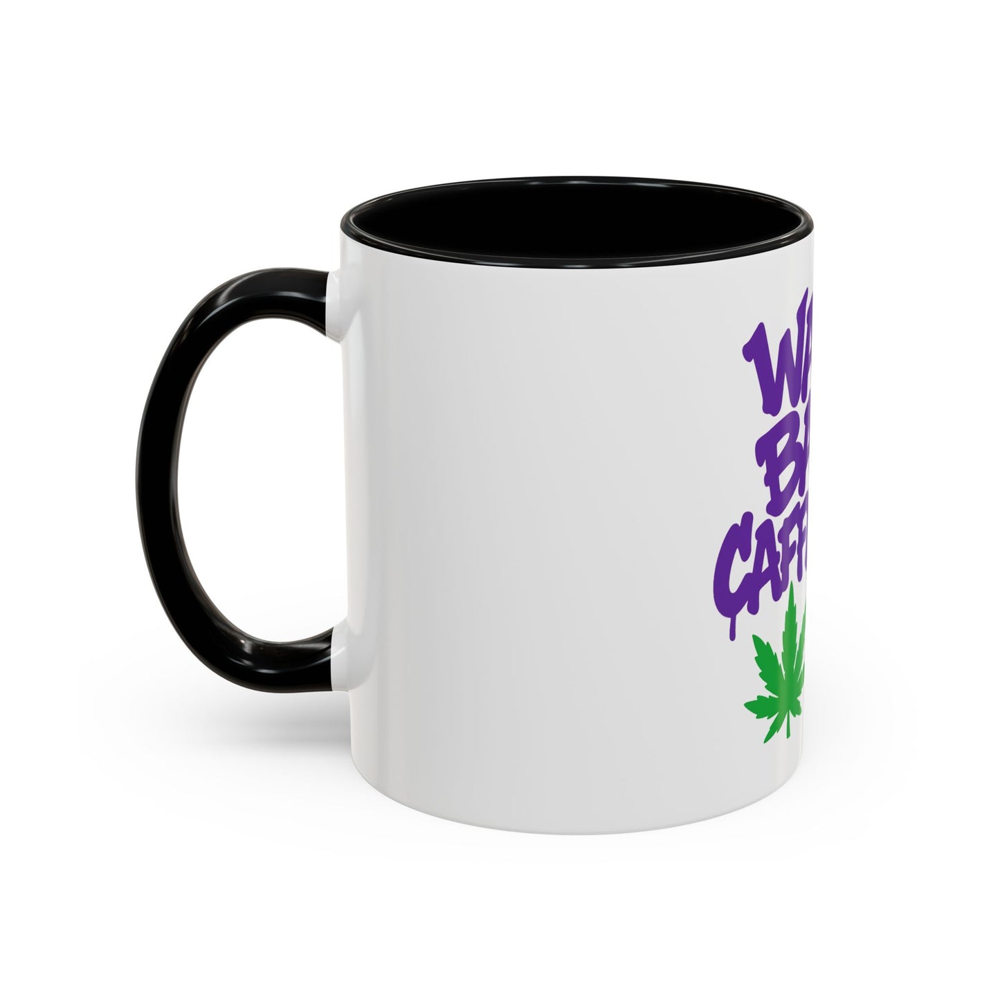 Wake, Bake, Caffeinate Coffee Mug - Fun Cannabis Coffee Cup for Home, Office, Gifts, Stoner, Green Thumb