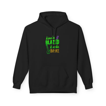 Kinda Blazed Kinda Broke Hoodie – Neon Graffiti 420 Stoner Sweatshirt