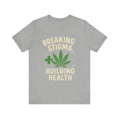 Breaking Stigma Unisex Jersey Tee - Cannabis Awareness Shirt, Gift for Activists, Eco-Friendly Clothing, Everyday Wear, Mental Health [...]