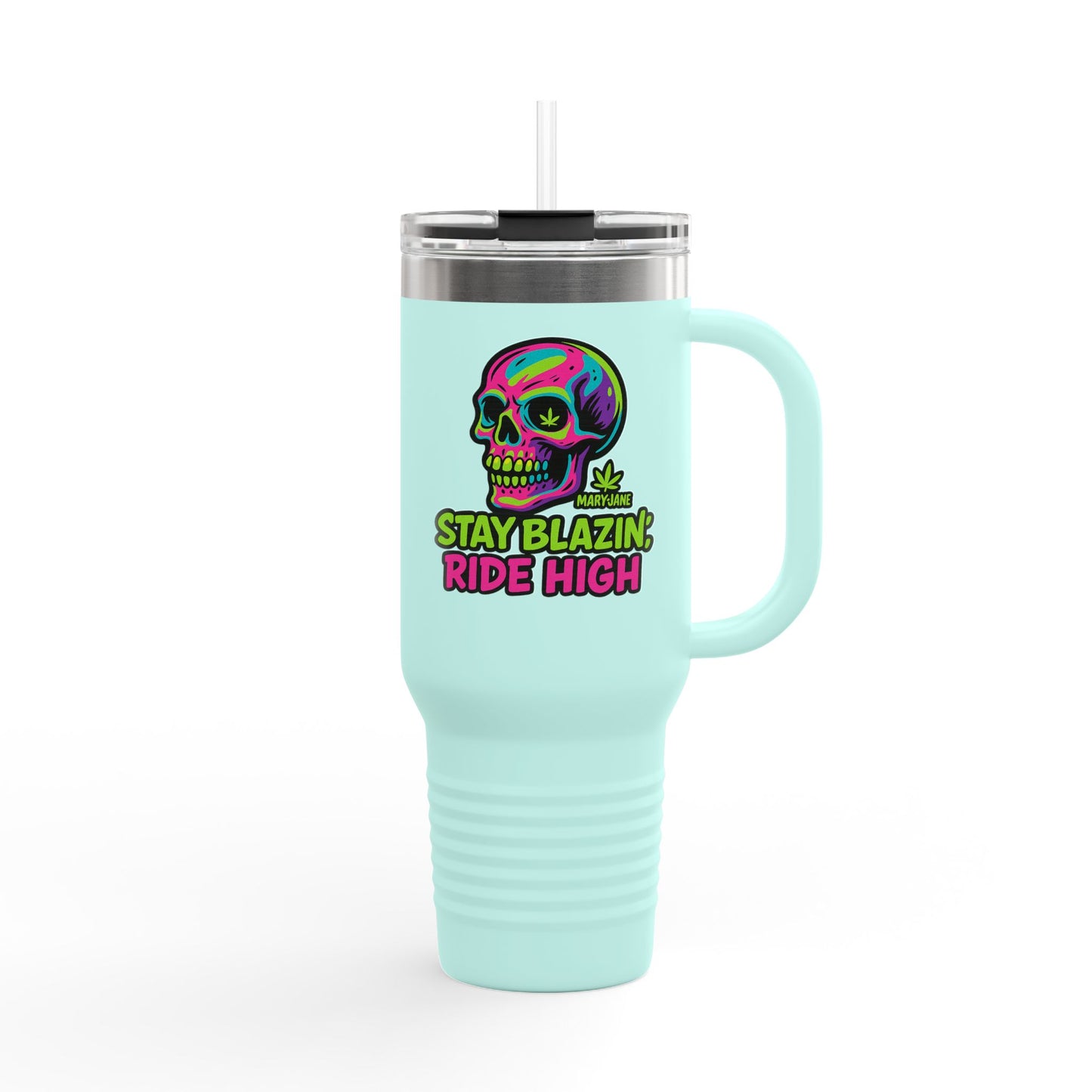 Insulated Travel Mug, Stay Blazin' Ride High Skull Design, 40oz Coffee Cup, Perfect for Cannabis Lovers, Fun Gift for Birthdays, Road Trips
