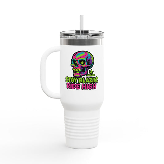 Insulated Travel Mug, Stay Blazin' Ride High Skull Design, 40oz Coffee Cup, Perfect for Cannabis Lovers, Fun Gift for Birthdays, Road Trips