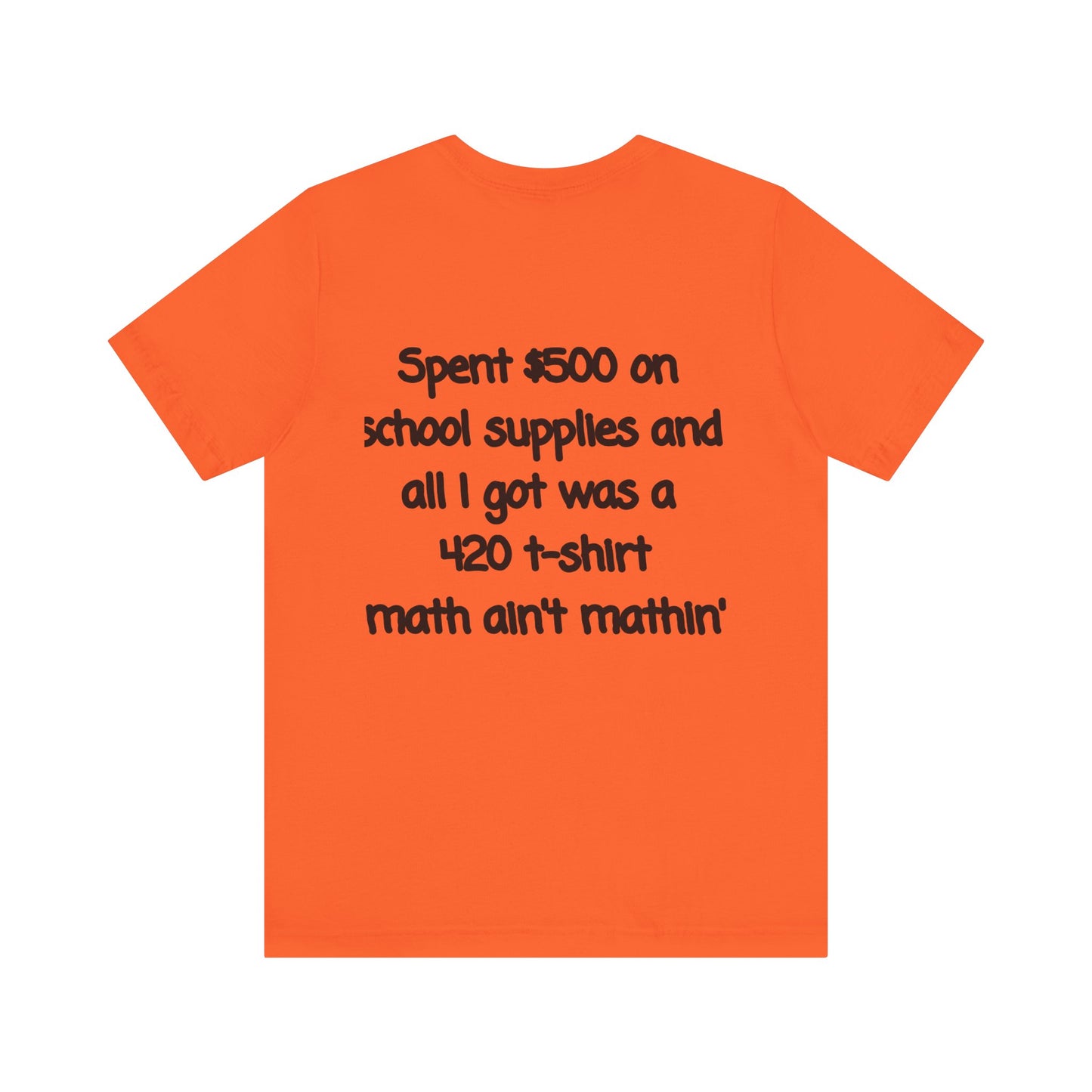 Funny 420 t-shirt, Marijuana Humor Tee, Cannabis Lover Gift, Unique Jersey Short Sleeve, Perfect for 4/20 Celebration, Educational Apparel-Mary Jane 2025