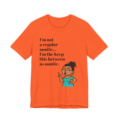 Sassy Auntie Graphic – “Keep This Between Us” Funny Auntie Cartoon PNG