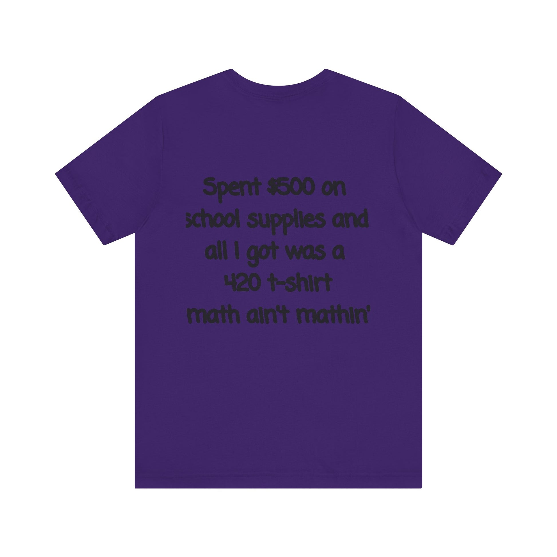 Funny 420 t-shirt, Marijuana Humor Tee, Cannabis Lover Gift, Unique Jersey Short Sleeve, Perfect for 4/20 Celebration, Educational Apparel-Mary Jane 2025