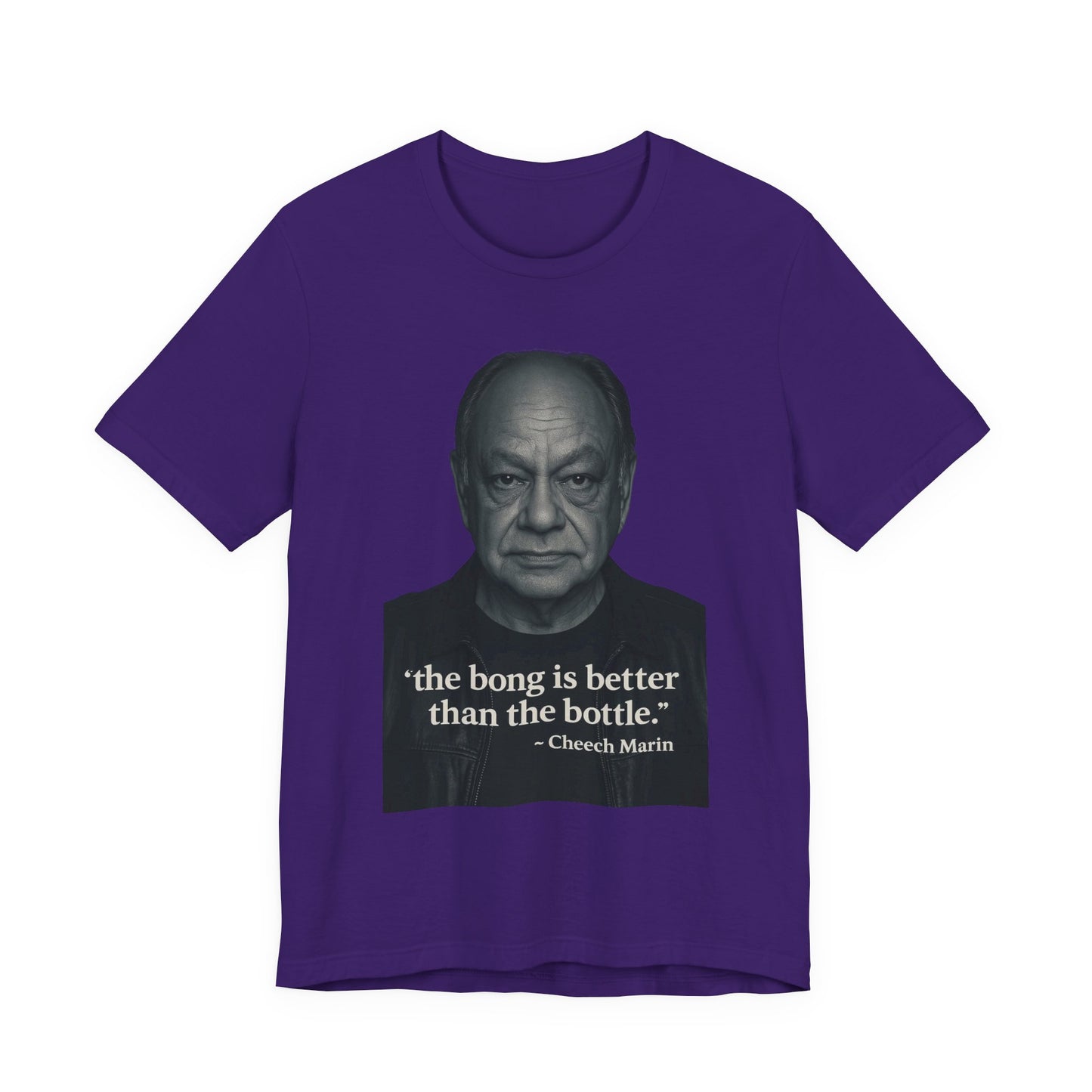 Cheech Marin Quote Tee - Unisex Jersey Short Sleeve Tee, Cannabis Humor Shirt, Gift for Stoners, Birthday Gift, Casual Wear-Mary Jane 2025
