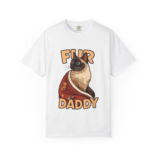 Fur Daddy T-Shirt — Cute Siamese Cat Graphic Tee for Cat Dads
