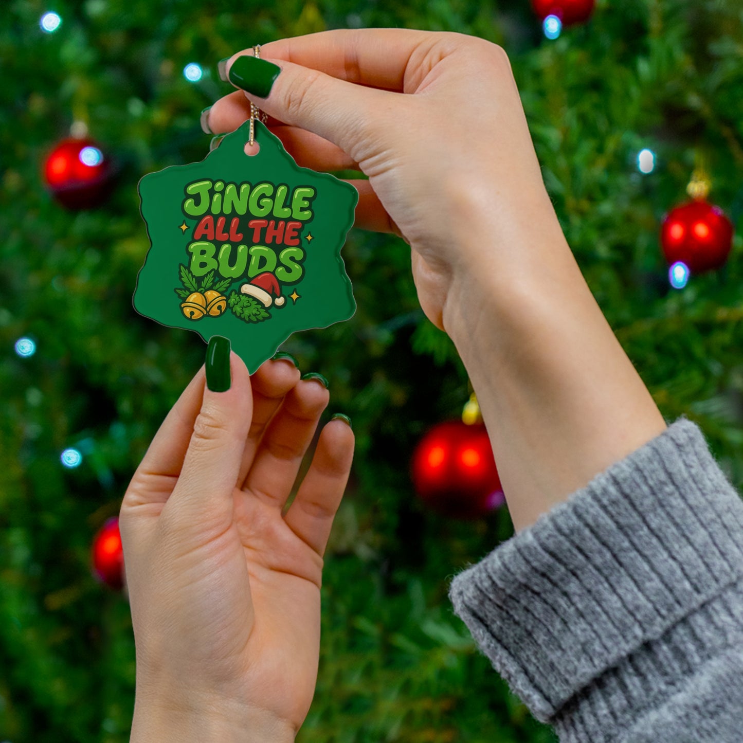 Jingle All the Buds Christmas Ornament | Funny Cannabis Holiday Decor | Mary-Jane 2025 Gift Idea