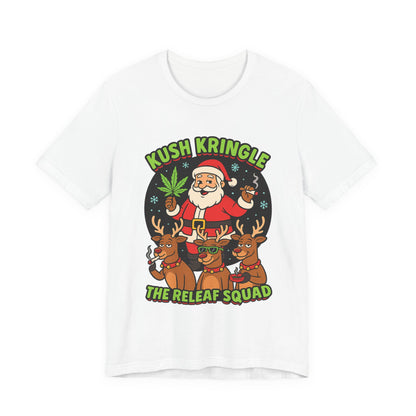 Kush Kringle Christmas Tee — "The Releaf Squad" Santa & Reindeer Holiday Shirt