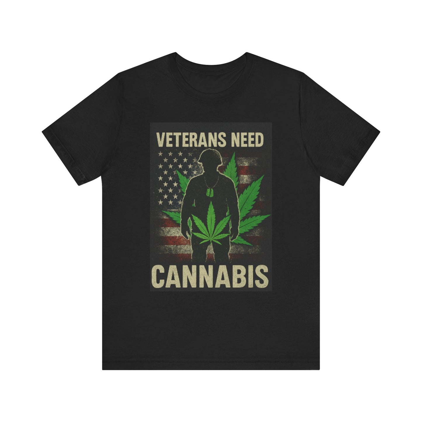 Veterans Need Cannabis Tee, Unisex T-Shirt for Veterans, Support Cannabis Awareness, Gift for Military Families, Cannabis Activism Shirt